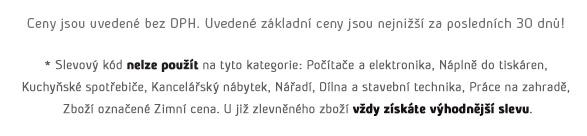 Ceny jsou uvedené bez DPH. Uvedené základní ceny jsou nejnižší za posledních 30 dnů!