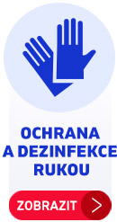 Ochrana a dezinfekce rukou